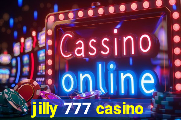 jilly 777 casino